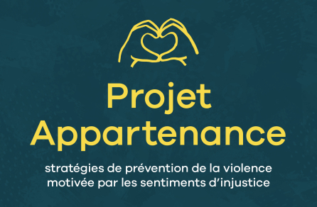 Une icône jaune représentant deux mains formant un cœur sur fond bleu marine, au-dessus du texte « Projet Appartenance : stratégies de prévention de la violence motivée par les sentiments d’injustice ».